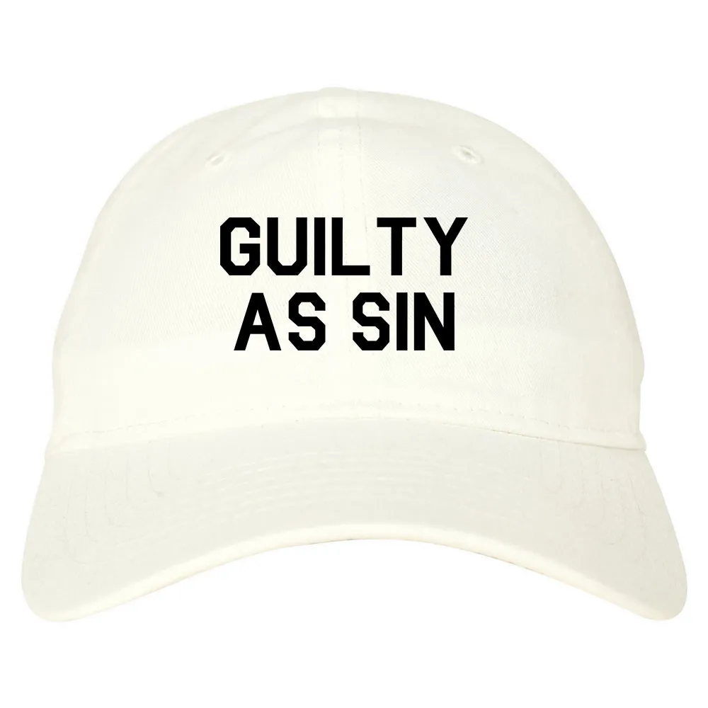 Guilty As Sin Mens Dad Hat